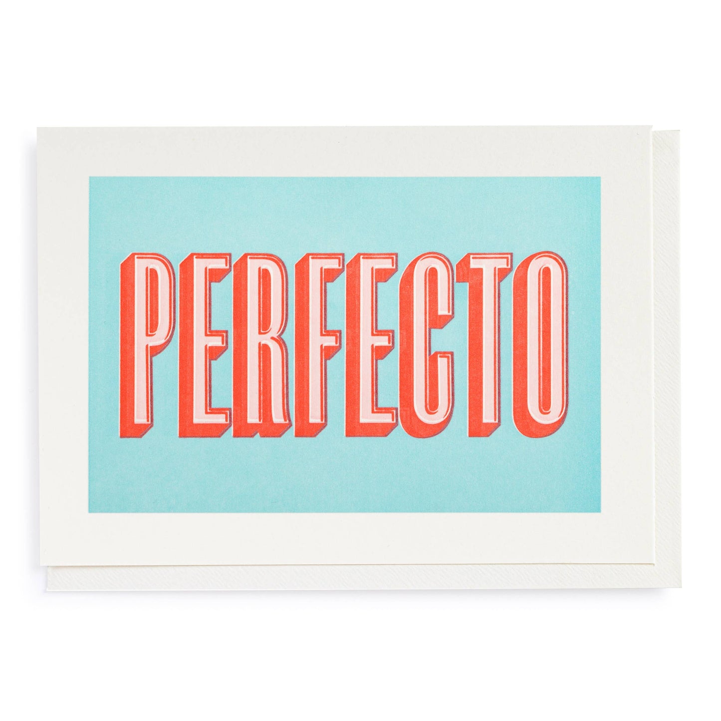 Perfecto Greeting Card