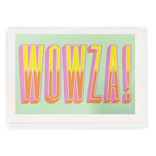 Wowza! Greeting Card